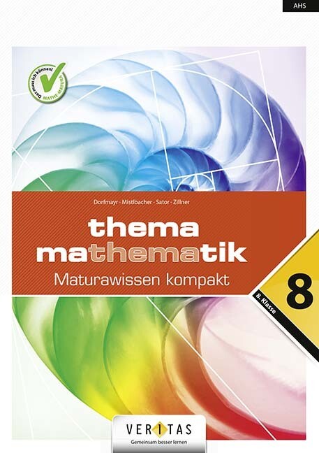 hugendubel Anita Dorfmayr August Mistlbacher Katharina Sator Michaela Zillner: Thema Mathematik Oberstufe 8. Klasse. Maturawissen kompakt - Schulbuch bei. Online bestellen oder in der Filiale abholen