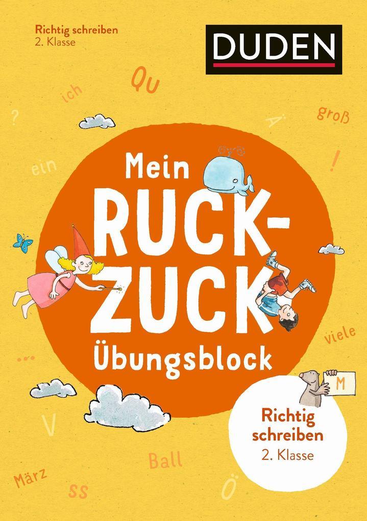 hugendubel Alexandra Thiel: Mein Ruckzuck-Übungsblock Richtig schreiben 2. Klasse bei. Online bestellen oder in der Filiale abholen