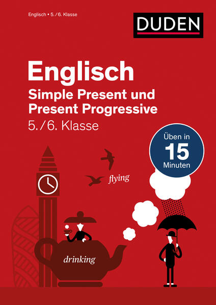 hugendubel Birgit Hock: Englisch in 15 Min - Simple Present und Present Progressive 5./6. Klasse bei. Online bestellen oder in der Filiale abholen