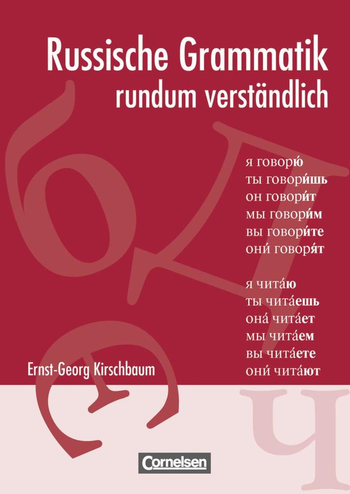 hugendubel Ernst-Georg Kirschbaum: Russische Grammatik rundum verständlich bei. Online bestellen oder in der Filiale abholen