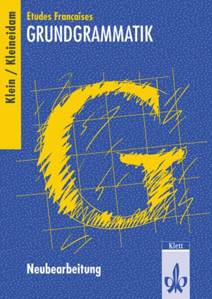 hugendubel Hans W. Klein Hartmut Kleineidam Wolfgang Fischer: Etudes Francaises Grundgrammatik. Neubearbeitung bei. Online bestellen oder in der Filiale abholen Neueste Stile