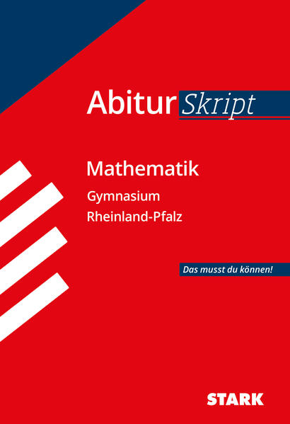hugendubel AbiturSkript - Mathematik - Rheinland-Pfalz bei. Online bestellen oder in der Filiale abholen Heißer Verkauf