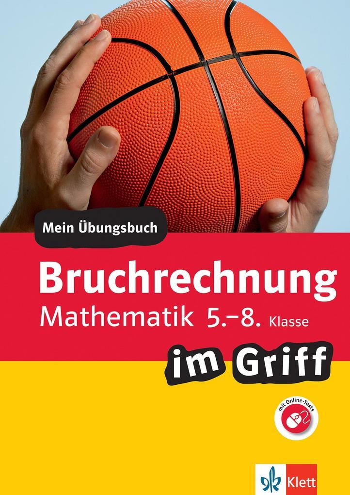hugendubel Klett Bruchrechnung im Griff Mathematik 5.-8. Klasse bei. Online bestellen oder in der Filiale abholen Begrenzt auf 3 Tage