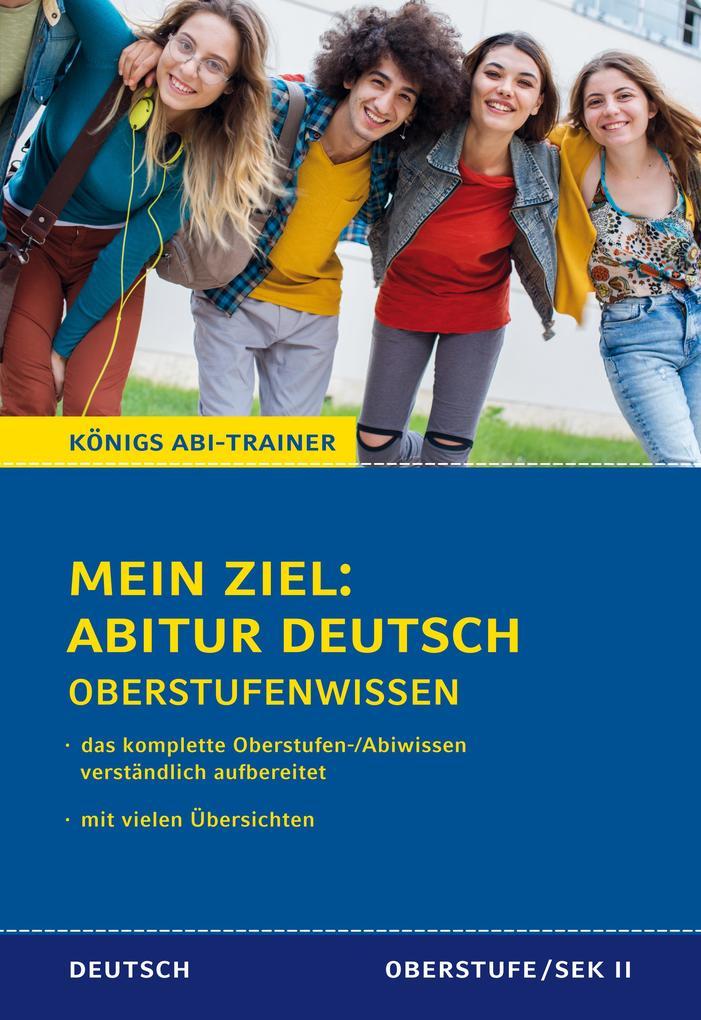 hugendubel Ralf Gebauer: Königs Abi-Trainer: Mein Ziel: Abitur Deutsch (das komplette Abiwissen Deutsch) bei. Online bestellen oder in der Filiale abholen