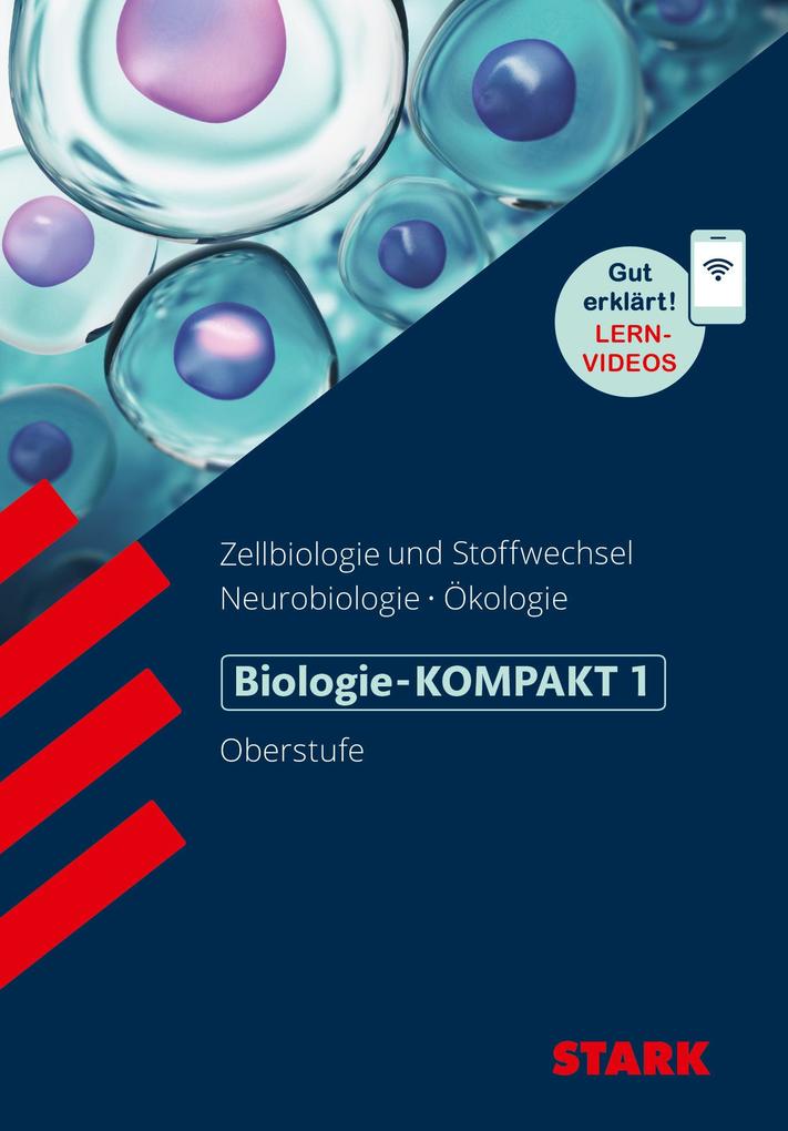 hugendubel Hans-Dieter Triebel: STARK Biologie-KOMPAKT 1 bei. Online bestellen oder in der Filiale abholen