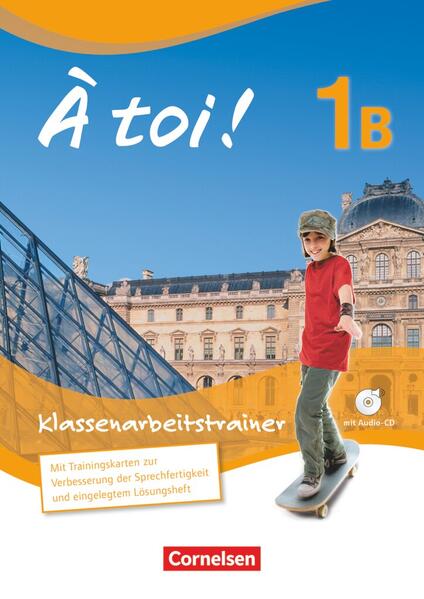 hugendubel Karine Férey Walpurga Herzog: À toi 1B Klassenarbeitstrainer bei. Online bestellen oder in der Filiale abholen
