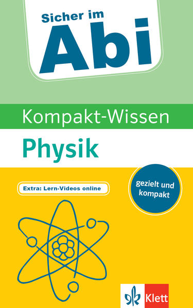 hugendubel Sicher im Abi Kompakt-Wissen Physik bei. Online bestellen oder in der Filiale abholen
