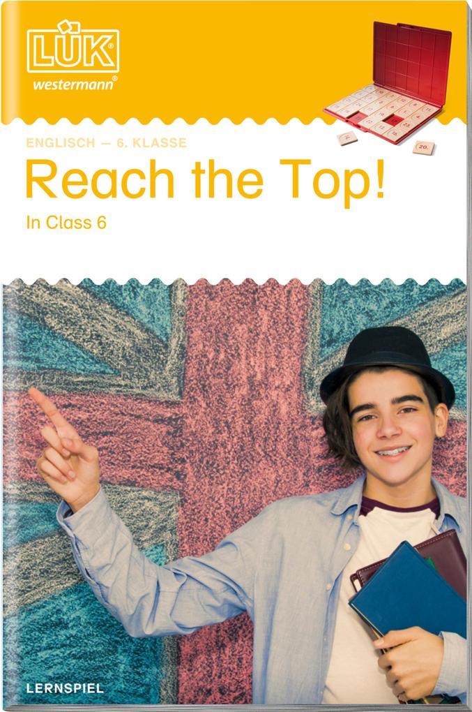 hugendubel Barbara Shatliff: LÜK Reach the top in Class 6 bei. Online bestellen oder in der Filiale abholen