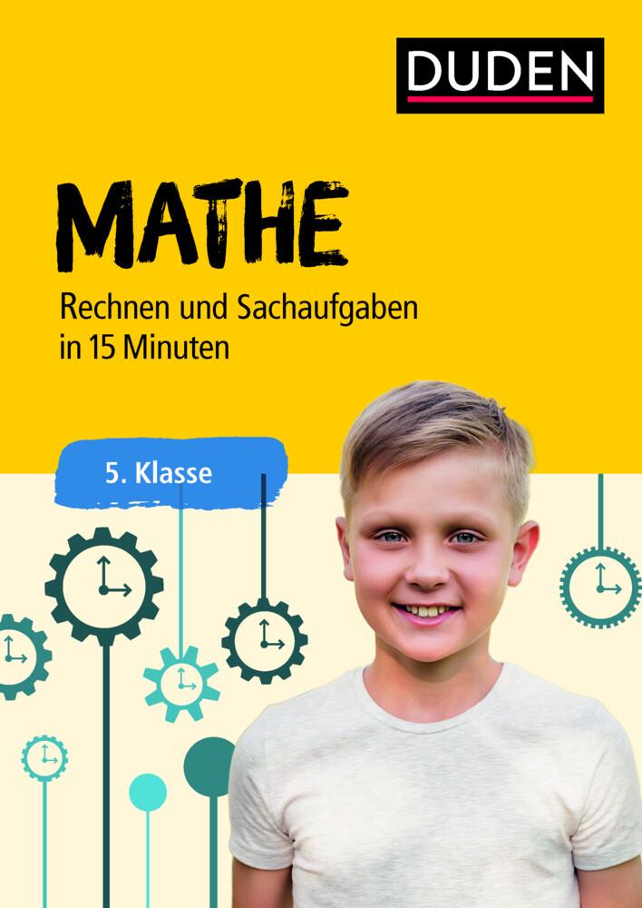 hugendubel Mathe in 15 Minuten - Rechnen und Sachaufgaben 5. Klasse bei. Online bestellen oder in der Filiale abholen Im Verkauf