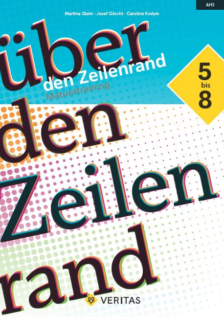hugendubel Martina Glehr Josef Göschl Caroline Kodym: Über den Zeilenrand. Maturatraining - Prüfungstraining bei. Online bestellen oder in der Filiale abholen