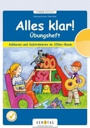 hugendubel Alles klar 2. Schuljahr - Übungsheft Addieren und Subtrahieren im 100er-Raum bei. Online bestellen oder in der Filiale abholen Top Angebot