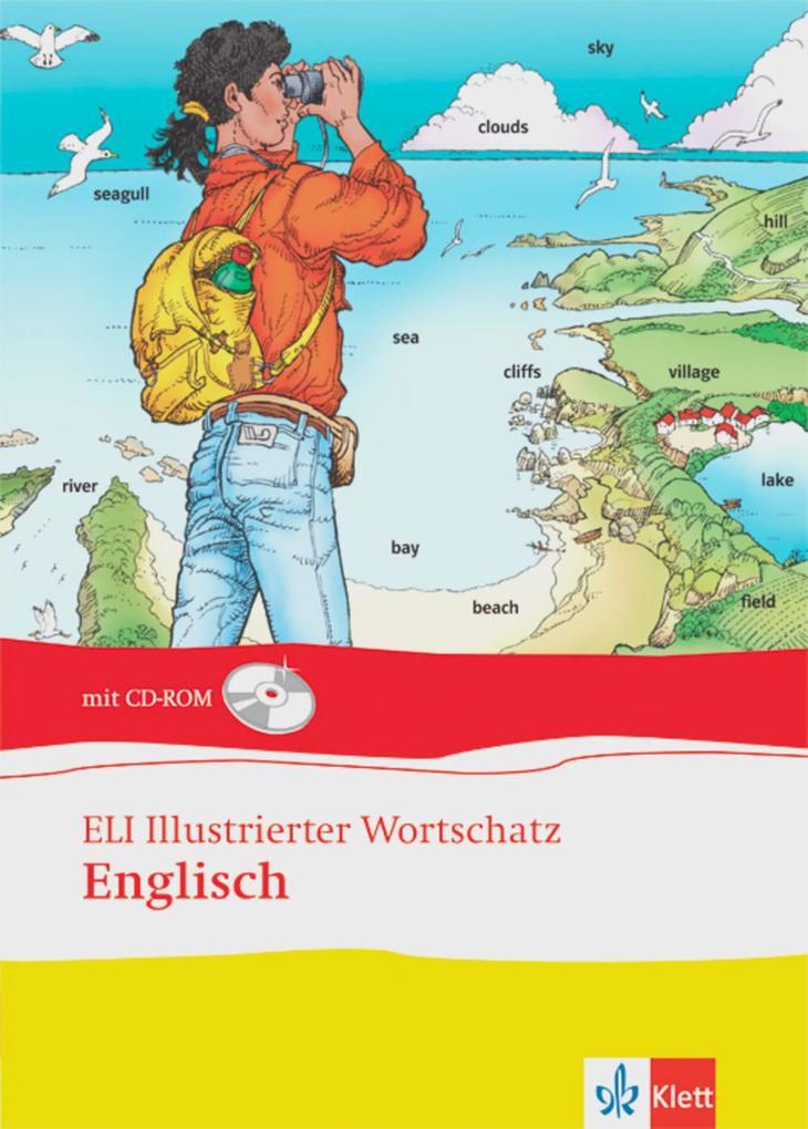 hugendubel ELI Illustrierter Wortschatz. Englisch. Buch und CD-ROM bei. Online bestellen oder in der Filiale abholen