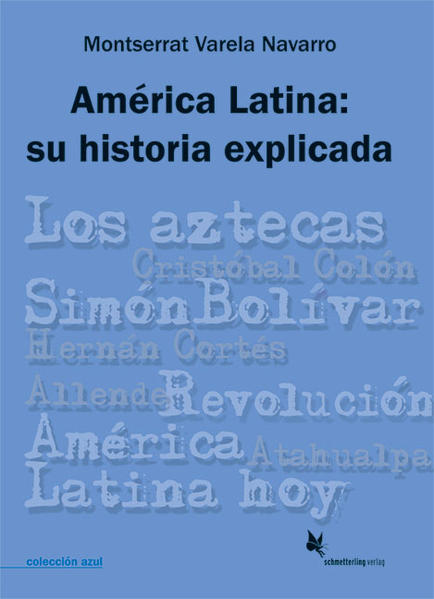 hugendubel Montserrat Varela Navarro: América Latina: su historia explicada bei. Online bestellen oder in der Filiale abholen