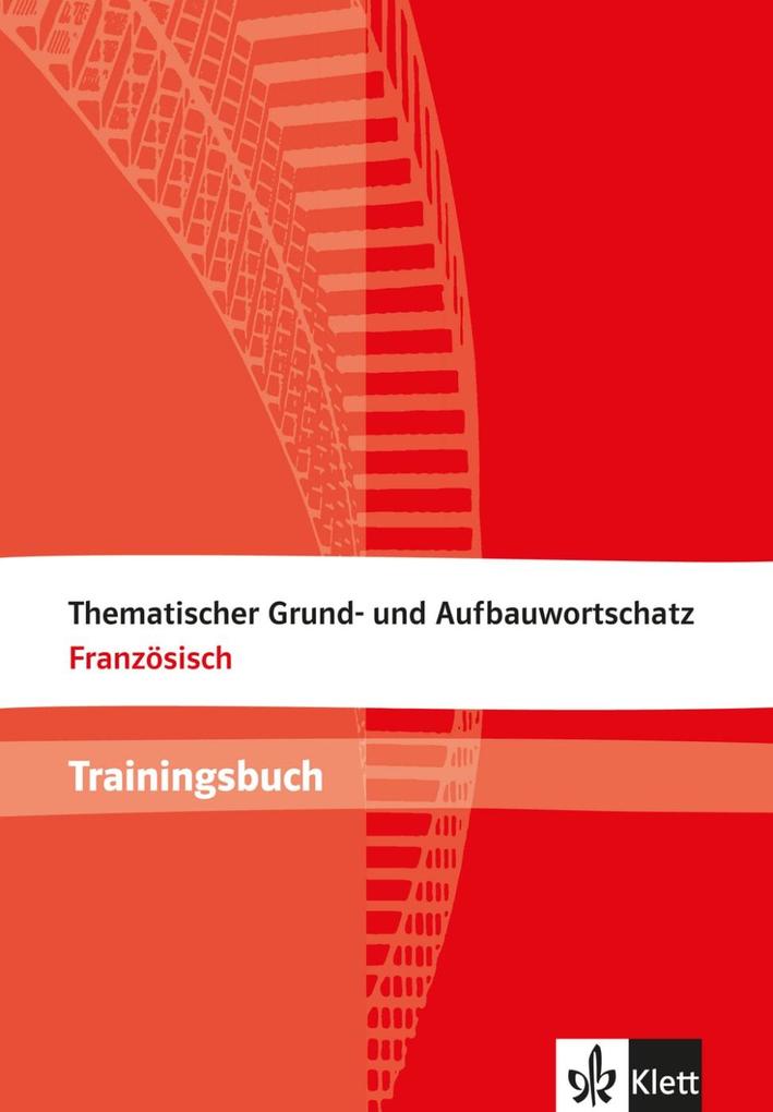 hugendubel Wolfgang Fischer Anne-Marie Le Plouhinec: Thematischer Grund- und Aufbauwortschatz Französisch. Trainingsbuch bei. Online bestellen oder in der Filiale abholen