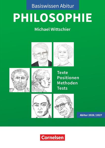 hugendubel Michael Wittschier: Basiswissen Abitur Philosophie 2026/2027. Texte - Positionen - Methoden - Tests - Prüfungswissen bei. Online bestellen oder in der Filiale abholen Fabrik Onlineshop