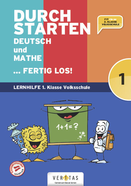 hugendubel Leopold Eibl Eva Eibl Gabriele Aichberger Edith Brunner Evelyn Dax: Durchstarten Volksschule 1. Klasse - Deutsch und Mathe fertig los - Übungsbuch bei. Online bestellen oder in der Filiale abholen