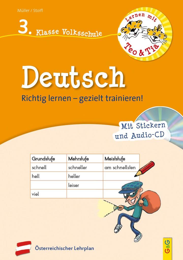 hugendubel Erika Stoifl Verena Müller: Lernen mit Teo und Tia Deutsch - 3. Klasse Volksschule mit CD bei. Online bestellen oder in der Filiale abholen