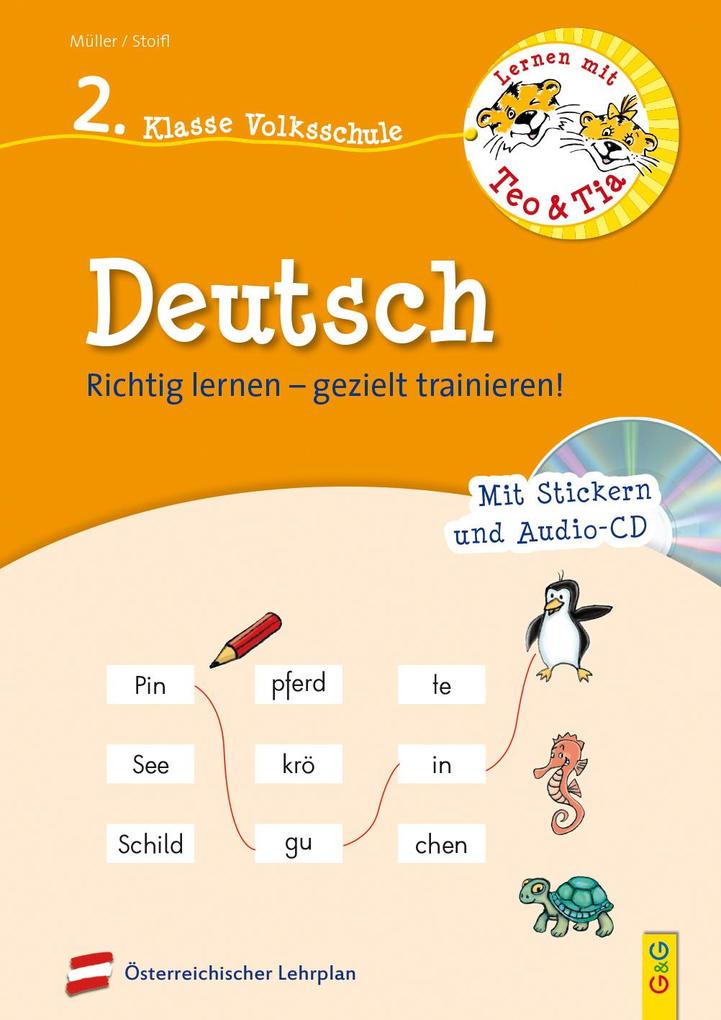 hugendubel Erika Stoifl Verena Müller: Lernen mit Teo und Tia Deutsch - 2. Klasse Volksschule mit CD bei. Online bestellen oder in der Filiale abholen