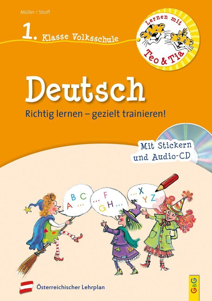 hugendubel Erika Stoifl Verena Müller: Lernen mit Teo und Tia Deutsch - 1. Klasse Volksschule mit CD bei. Online bestellen oder in der Filiale abholen