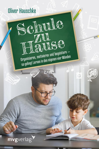 hugendubel Oliver Hauschke: Schule zu Hause bei. Online bestellen oder in der Filiale abholen