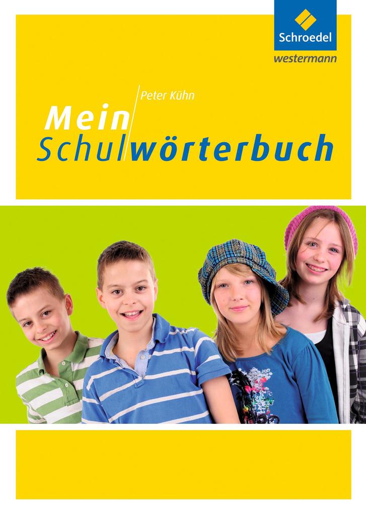 hugendubel Peter Kühn: Mein Schulwörterbuch bei. Online bestellen oder in der Filiale abholen