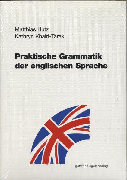 hugendubel Matthias Hutz Kathryn Khairi-Taraki: Praktische Grammatik der englischen Sprache bei. Online bestellen oder in der Filiale abholen
