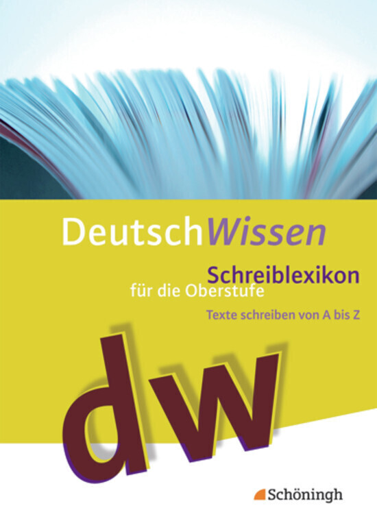 hugendubel Hilda Steinkamp Egon Werlich: Deutsch Wissen. Texte schreiben von A bis Z - Schreiblexikon für die Oberstufe bei. Online bestellen oder in der Filiale abholen Sonderangebote