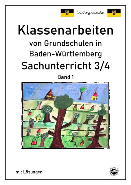 hugendubel Claus Arndt: Klassenarbeiten von Grundschulen in Baden-Württemberg Sachunterricht 3/4 mit ausführlichen Lösungen bei. Online bestellen oder in der Filiale abholen Versandkostenfrei