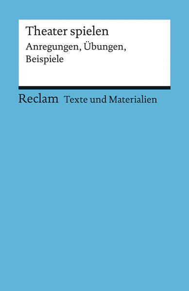 hugendubel Dieter Neuhaus: Theater spielen. (Texte und Materialien für den Unterricht) bei. Online bestellen oder in der Filiale abholen