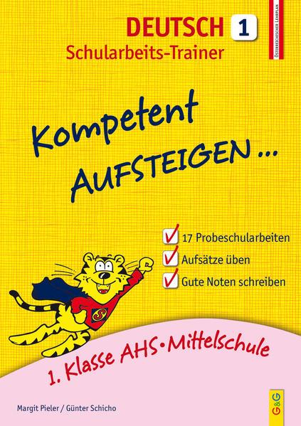 hugendubel Margit Pieler Günter Schicho: Kompetent Aufsteigen Deutsch Schularbeits-Trainer bei. Online bestellen oder in der Filiale abholen