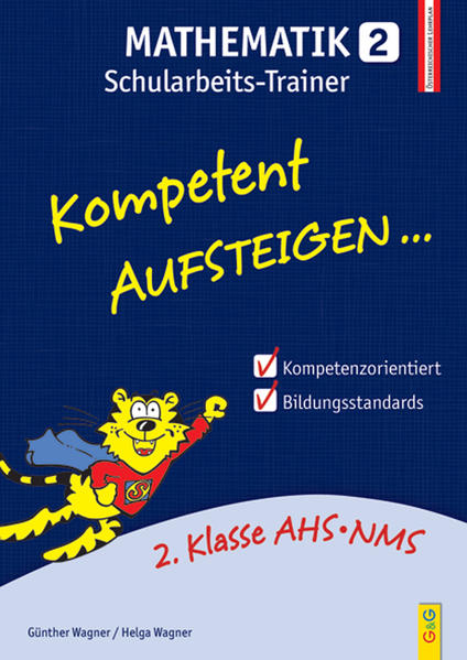 hugendubel Günther Wagner Helga Wagner: Kompetent Aufsteigen Mathematik Schularbeits-Trainer. Tl.2 bei. Online bestellen oder in der Filiale abholen JETZT KAUFEN