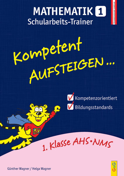 hugendubel Günther Wagner Helga Wagner: Kompetent Aufsteigen Mathematik Schularbeits-Trainer. Tl.1 bei. Online bestellen oder in der Filiale abholen