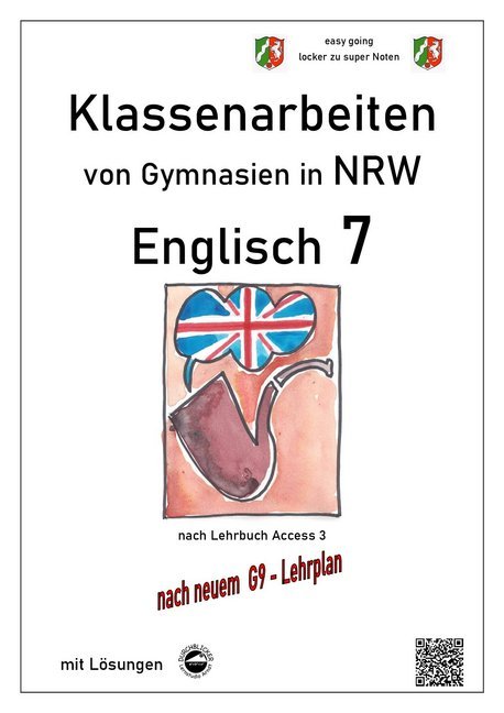 hugendubel Monika Arndt: Englisch 7 (English G Access 3) Klassenarbeiten von Gymnasien in NRW mit Lösungen nach G9 bei. Online bestellen oder in der Filiale abholen