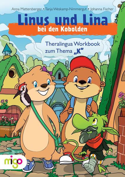 hugendubel Johanna Fischer Anna Mattersberger Tanja Weskamp-Nimmergut: Linus und Lina bei den Kobolden bei. Online bestellen oder in der Filiale abholen