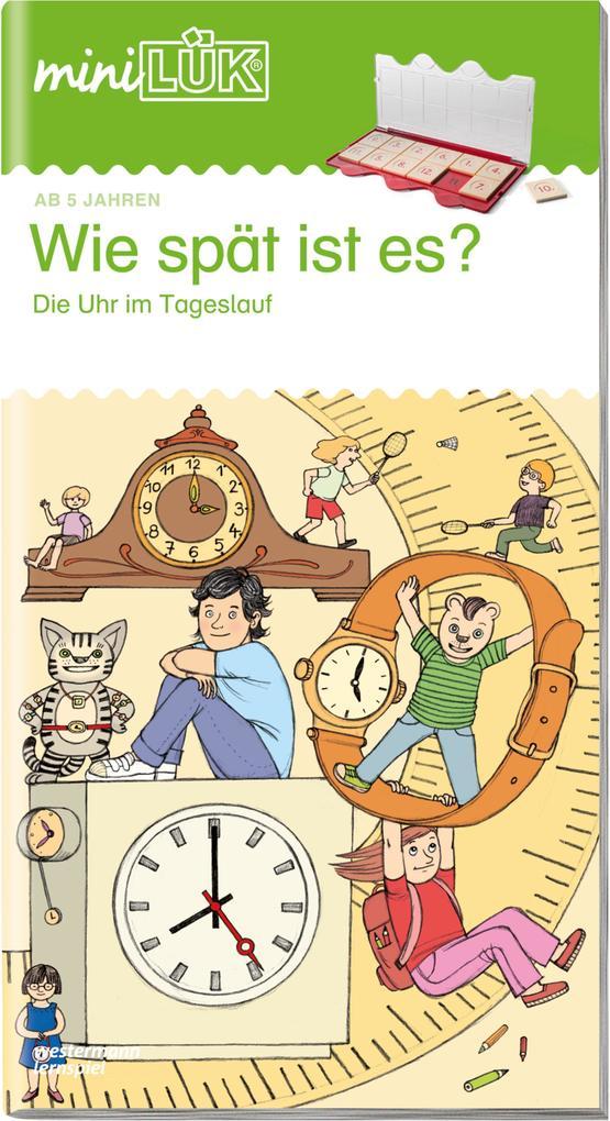 hugendubel Heiner Müller: miniLÜK. Wie spät ist es?: Die Uhr im Tageslauf bei. Online bestellen oder in der Filiale abholen