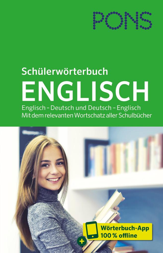 hugendubel PONS Schülerwörterbuch Englisch bei. Online bestellen oder in der Filiale abholen