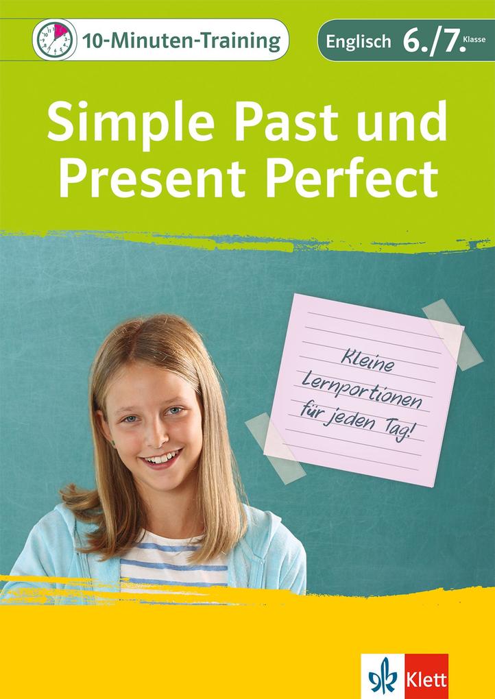 hugendubel 10-Minuten-Training Simple Past und Present Perfect. Englisch 6./7. Klasse bei. Online bestellen oder in der Filiale abholen