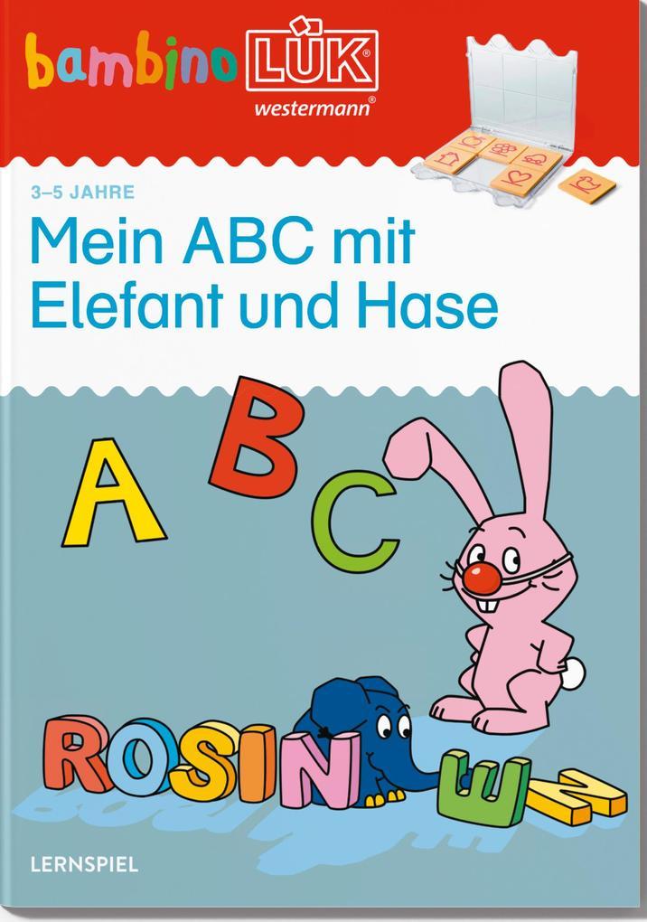 hugendubel Wibke Bierwald: bambinoLÜK. Vorschule: Mein ABC mit Elefant und Hase bei. Online bestellen oder in der Filiale abholen