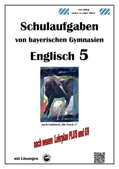 hugendubel Monika Arndt: Englisch 5 (On Track 1) Schulaufgaben von bayerischen Gymnasien mit Lösungen nach LehrplanPlus und G bei. Online bestellen oder in der Filiale abholen Sonderangebot der Fabrik