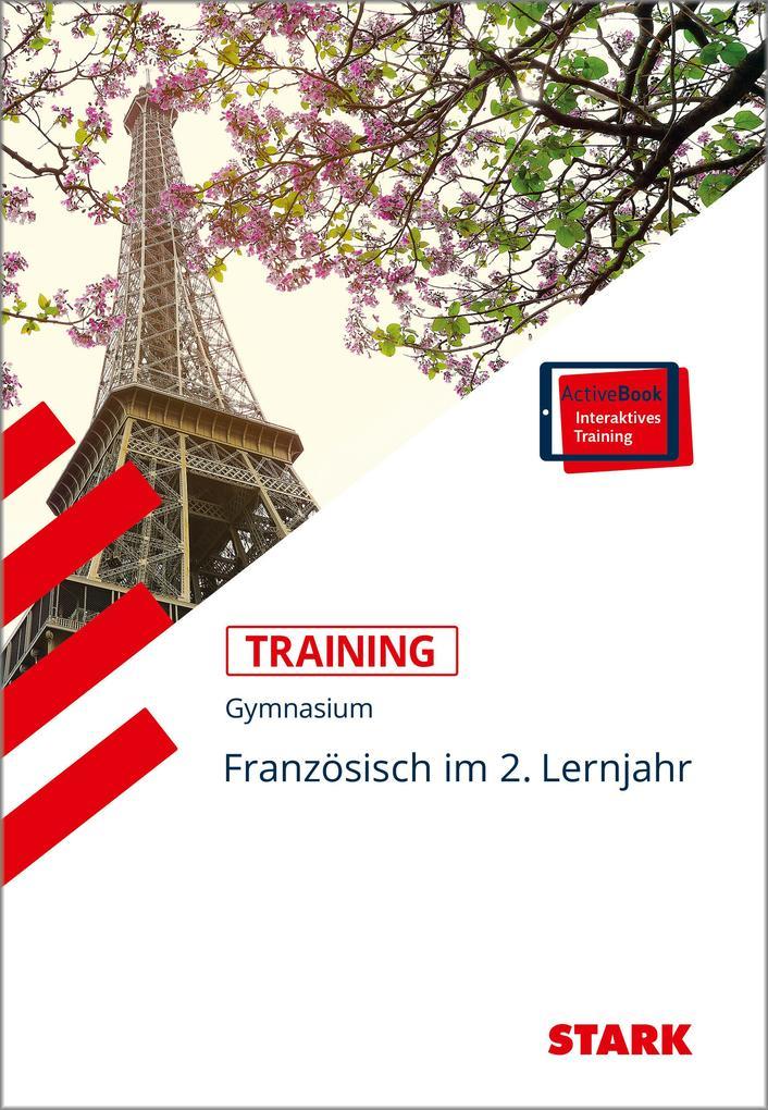 hugendubel Ursula Fuchs: STARK Training Gymnasium - Französisch 2. Lernjahr bei. Online bestellen oder in der Filiale abholen