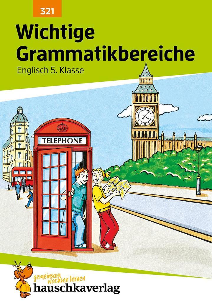 hugendubel Ludwig Waas: Englisch. Wichtige Grammatikbereiche (1. Englischjahr) bei. Online bestellen oder in der Filiale abholen Sonderangebot der Fabrik
