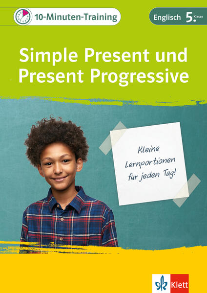 hugendubel Klett 10-Minuten-Training Englisch Simple Present und Present Progressive 5. Klasse bei. Online bestellen oder in der Filiale abholen Blitzverkäufe