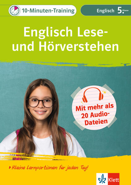 hugendubel Klett 10-Minuten-Training Englisch Lese- und Hörverstehen 5. Klasse bei. Online bestellen oder in der Filiale abholen