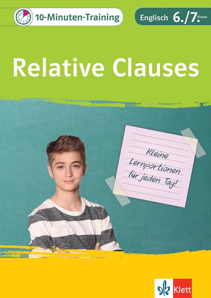 hugendubel 10-Minuten-Training Englisch Grammatik Relative Clauses 6./7. Klasse bei. Online bestellen oder in der Filiale abholen 50% Rabatt mit kostenlosem Versand