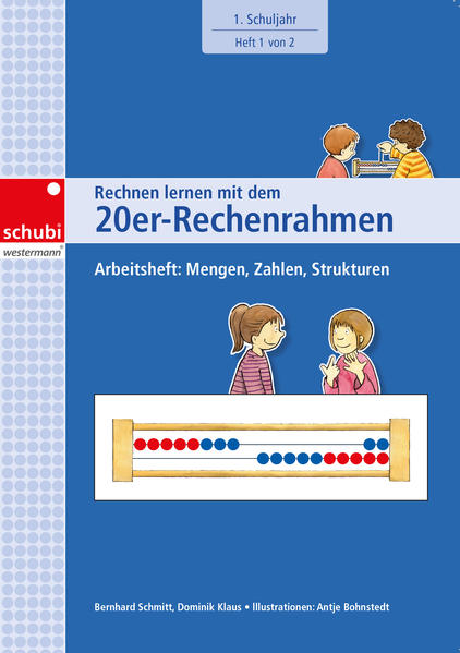 hugendubel Dominik Klaus Bernhard Schmitt: Rechnen lernen mit dem 20er-Rechenrahmen. Arbeitsheft 1. Schuljahr: Mengen Zahlen Strukturen bei. Online bestellen oder in der Filiale abholen