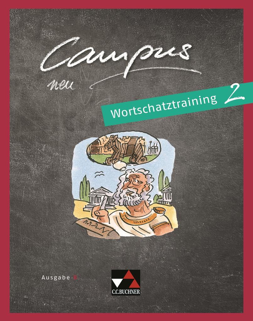 hugendubel Johanna Butz David Sengewald: Campus B neu 2 Wortschatztraining bei. Online bestellen oder in der Filiale abholen Bestseller