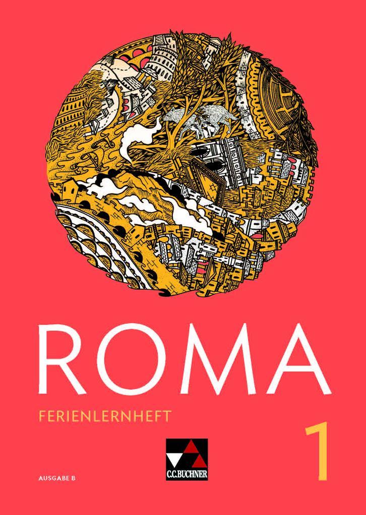 hugendubel Sissi Jürgensen: ROMA B Ferienlernheft 1 bei. Online bestellen oder in der Filiale abholen