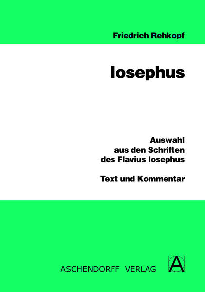 hugendubel Flavius Josephus: Auswahl aus den Schriften des Flavius Iosephus bei. Online bestellen oder in der Filiale abholen