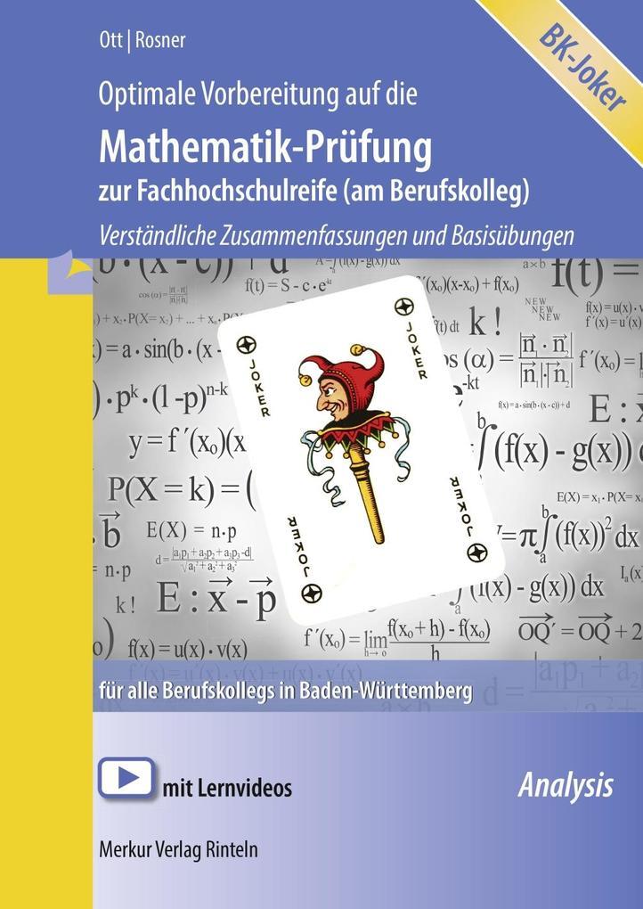 hugendubel Stefan Rosner Roland Ott: Optimale Vorbereitung auf die Mathematik-Prüfung zur Fachhochschulreife (am Berufskolleg). Baden-Württemberg bei. Online bestellen oder in der Filiale abholen Neuheiten