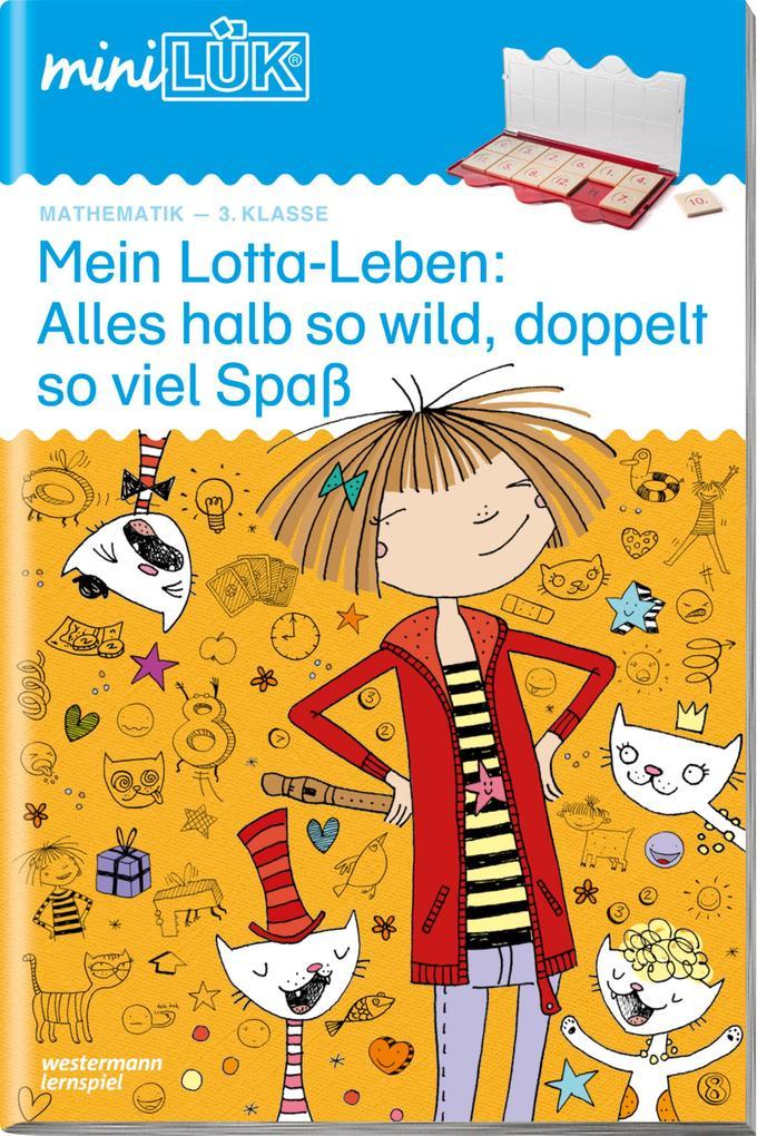 hugendubel miniLÜK. Mein Lotta-Leben. MAthe. 3. Klasse bei. Online bestellen oder in der Filiale abholen